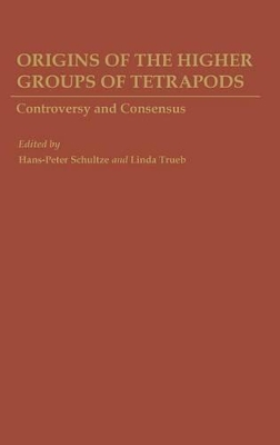 Origins of the Higher Groups of Tetrapods book