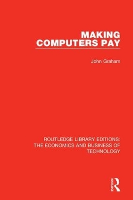 Making Computers Pay by John Graham