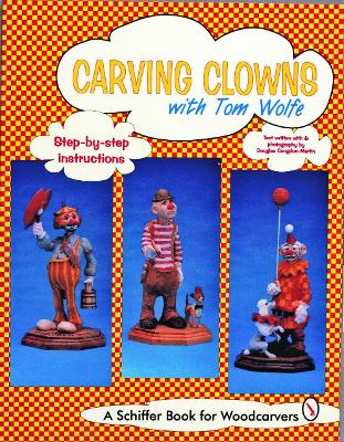 Carving Clowns with Tom Wolfe book