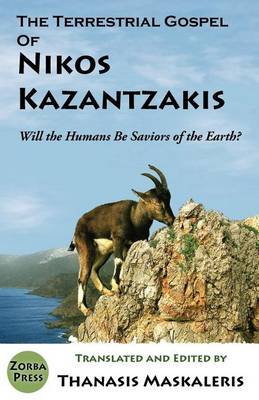 The Terrestrial Gospel of Nikos Kazantzakis book