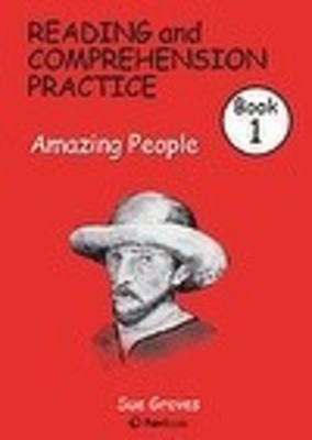 Reading and Comprehension Practice: Amazing People book