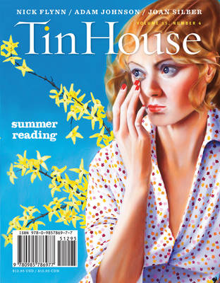 Tin House: Volume 15, Number 4 book