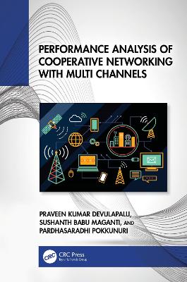 Performance Analysis of Cooperative Networking with Multi Channels book