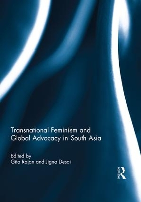 Transnational Feminism and Global Advocacy in South Asia book