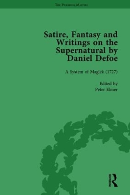Satire, Fantasy and Writings on the Supernatural by Daniel Defoe, Part II vol 7 book