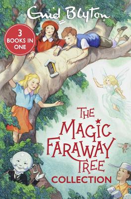The The Magic Faraway Tree Collection by Enid Blyton