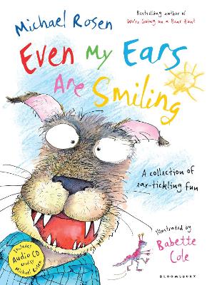 Even My Ears Are Smiling by Michael Rosen