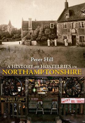 History of Hostelries in Northamptonshire book