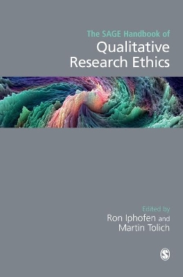 SAGE Handbook of Qualitative Research Ethics by Ron Iphofen