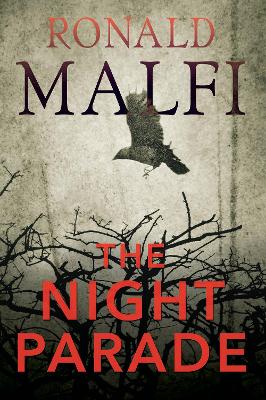 The The Night Parade by Ronald Malfi