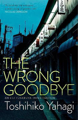 The Wrong Goodbye book