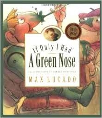 If Only I Had a Green Nose book