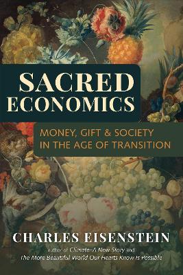 Sacred Economics: book