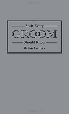 Stuff Every Groom Should Know book
