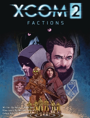 Xcom 2: Factions Vol. 1 book