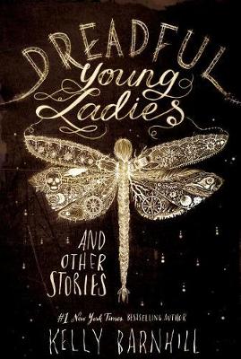 Dreadful Young Ladies and Other Stories book