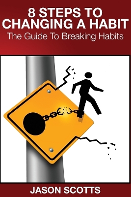 8 Steps to Changing a Habit book