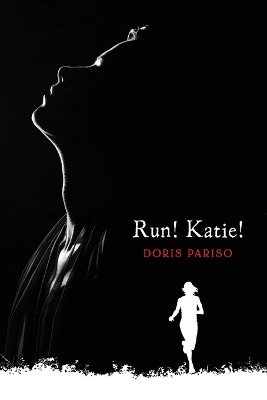 Run! Katie! book