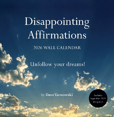 Disappointing Affirmations 2026 Wall Calendar book