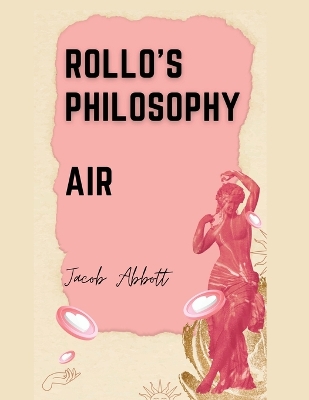 Rollo's Philosophy: Air book