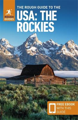 The The Rough Guide to The USA: The Rockies (Compact Guide with Free eBook) by Rough Guides