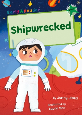 Shipwrecked: (Green Early Reader) book