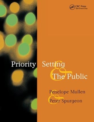 Priority Setting and the Public by Penelope Mullen