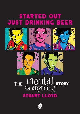 Started Out Just Drinking Beer book