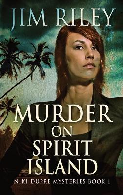 Murder on Spirit Island book