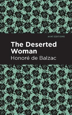 The Deserted Woman by Honore de Balzac