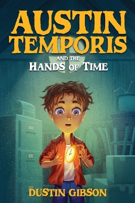 Austin Temporis and The Hands of Time book