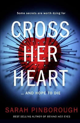 Cross Her Heart by Sarah Pinborough