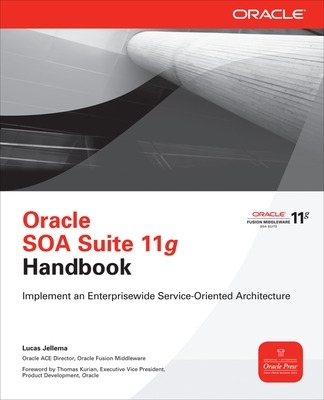 Oracle SOA Suite 11g Handbook book