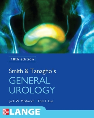 Smith and Tanagho's General Urology, Eighteenth Edition book