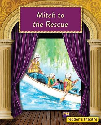 Reader's Theatre: Mitch to the Rescue book