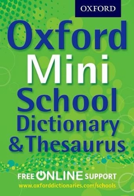 Oxford Mini School Dictionary & Thesaurus book