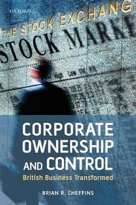 Corporate Ownership and Control by Brian R. Cheffins