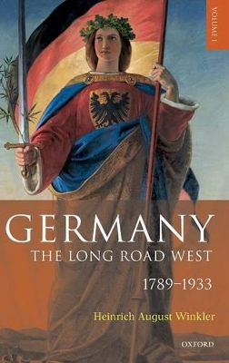 Germany by Heinrich August Winkler