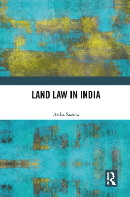 Land Law in India book
