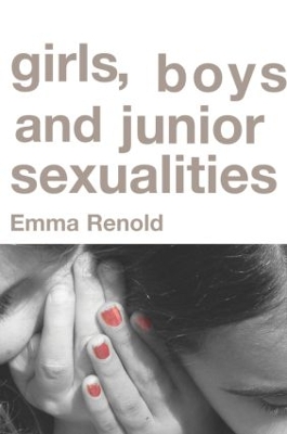 Girls, Boys and Junior Sexualities book