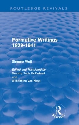 Formative Writings by Simone Weil