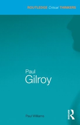 Paul Gilroy by Paul Williams