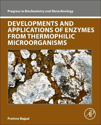 Developments and Applications of Enzymes From Thermophilic Microorganisms book