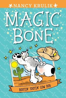 Rootin' Tootin' Cow Dog book