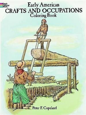 Early American Crafts and Trade Coloring Book book