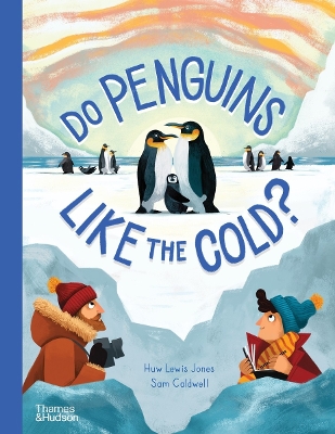 Do Penguins Like the Cold? book