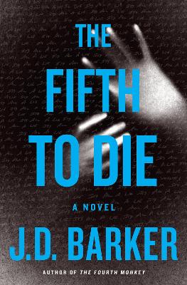 Fifth to Die by J D Barker