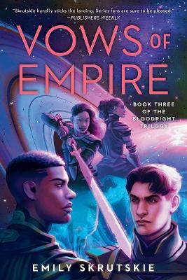 Vows of Empire: Book Three of The Bloodright Trilogy book