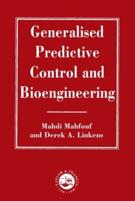 Generalized Predictive Control and Bioengineering book