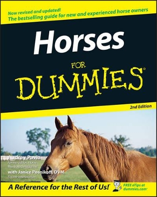 Horses for Dummies, 2nd Edition by Audrey Pavia